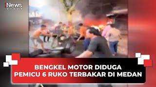 Bengkel Motor Diduga Pemicu 6 Ruko Terbakar di Medan