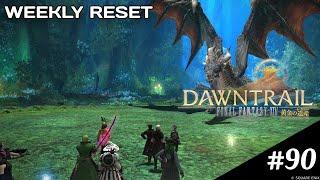 【Final Fantasy XIV】Weekly reset【#90】【NoMic】#finalfantasyxiv