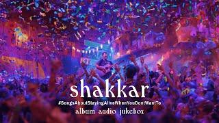 Shakkar Album | Audio JukeBox | Raghu Dixit