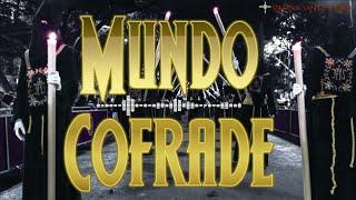 MUNDO COFRADE  |  23 enero 2024