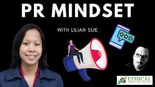 #147 - PR Mindset With Lilian Sue