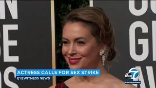 Alyssa Milano calls for sex strike, ignites social media debate | ABC7