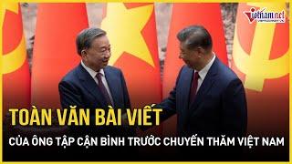 Ông Tập Cận Bình: Trung Quốc sẵn sàng cùng Việt Nam chung tay viết nên trang mới | Báo VietNamNet