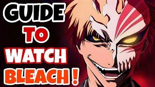 Guide to watch Bleach | (Hindi)