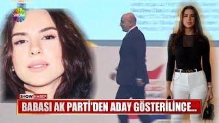 Babası Ak Parti'den aday gösterilince...