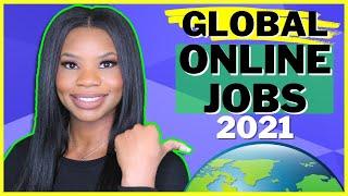  50 GLOBAL Work-From-Home Jobs 2021! Worldwide Online Jobs!