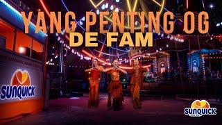 Yang Penting OG - De Fam (Official Music Video)