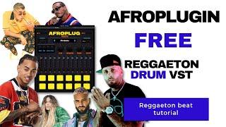 Afroplugin • Free Afro Drum VST • Afrobeats, Baile Funk, Dancehall & More • Reggaeton Tutorial