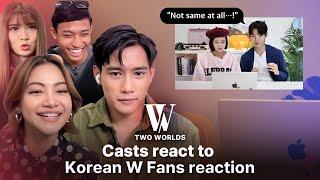 Korean W:Two Worlds fans react to Malaysian adaptation….. and all casts watch the reaction 