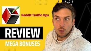 Reddit Traffic Ops Review + (Bonus Worth $997)