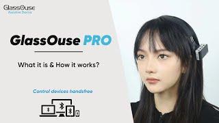 GlassOuse PRO Assistive Device - WHAT it is and HOW it works. Lets find out