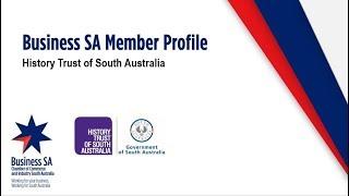 Member Profile - History Trust of South Australia