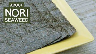 Nori Seaweed, An Ocean Fortified Dietary Supplement