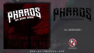 Pharos - Renegade