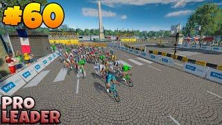 PARIS CHAMPS ELYSEES!!! - Pro Leader #60 | Tour De France 2023 Game PS4/PS5 (TDF Ep 60)