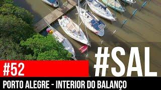 PORTO ALEGRE | #SAL #52  | Mostrando o interior do Balanço