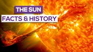 The Sun: Facts And History