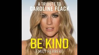 Emily Herbert - Be Kind