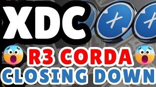 #XDC: IS R3 CLOSING DOWN??!!