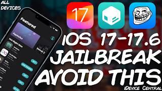iOS 17.0 - 17.6 JAILBREAK & TrollStore News: AVOID THIS iOS Version At All Costs. BREAKS Everything!
