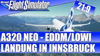 AIRBUS A320 NEO - EDDM/LOWI - Landung in Innsbruck RWY 26  MICROSOFT FLIGHT SIMULATOR Guide