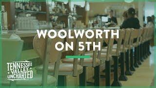 The History of Nashville's Woolworth on 5th Lunch Counter - Tennessee Valley Uncharted