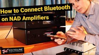 How to Connect Bluetooth on NAD Amplifiers
