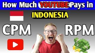 How Much YouTube Pays in Indonesia|CPM & RPM in Indonesia