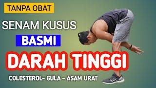 Senam menurunkan TEKANAN DARAH TINGGI - Colesterol - Asam urat & Gula darah