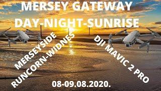 Mersey Gateway Bridge | Runcorn - Widnes | Day-Night-Sunrise | DJI Mavic 2 Pro | 08-09.08.2020.