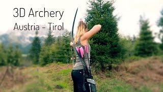 3D ARCHERY in Austria - Boogschieten in Oostenrijk, Tirol.