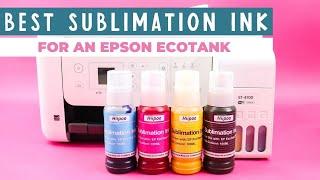 The Best Sublimation Ink for an Epson EcoTank Printer