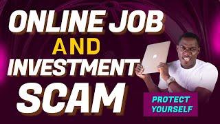 Crucial Signs to spot  an Online Job and investment Scam  - Don't Fall for It!