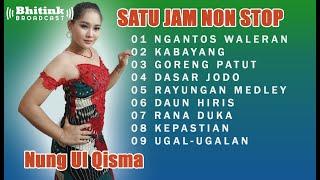 SATU JAM NON STOP  NUNG UL QISMA KOLEKSI LAGU TERLARIS SEPANJANG MASA