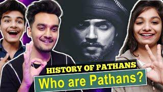 Who are Pashtuns (Pathans) | The Documentary of Pashtuns ( Pathans ) in Urdu/Hindi |Indian Reaction