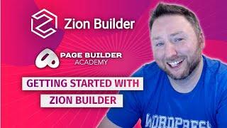 Getting Started with Zion Builder: The Basics