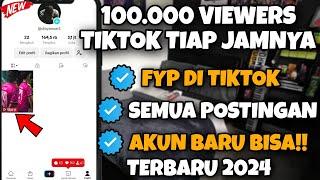 TERBARU!! CARA FYP DI TIKTOK DENGAN CEPAT 2024|| CARA MENAMBAHKAN VIEW TIKTOK GRATIS DAN PERMANEN