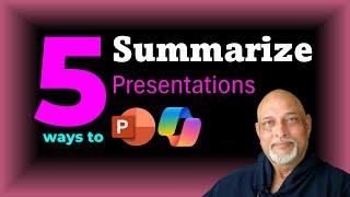 Six ways to summarize presentations using PowerPoint Copilot