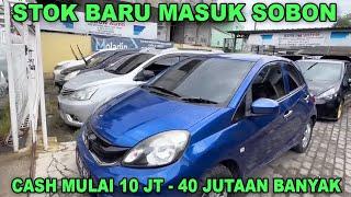 UPDATE STOK SOBON AUTO 8 JANUARI 2024 HARGA MOBIL BEKAS MURAH HARGA CASH 10 - 40 JUTAAN