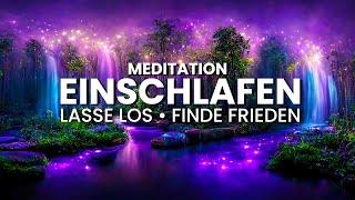 Meditation zum Einschlafen: Stress & Sorgen loslassen (Inneren Frieden finden) Entspannung & Schlaf