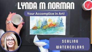 How to Seal & Protect Your Watercolor Paintings 