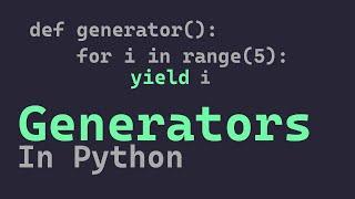 Generators in Python | yield keywork in python | Python for beginners