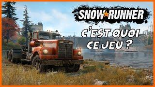 Snowrunner c'est quoi ? Le jeu expliqué en détails