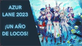 Azur Lane en 2023. ¿El mejor año para empezar? ¿El más potente hasta ahora?