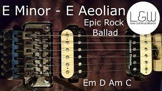 E minor backing track, E Aeolian Epic Rock Ballad