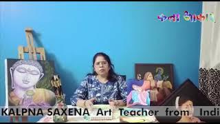 Kala Pratishtha || Kalpna Saxena || Kalaaakar Foundation