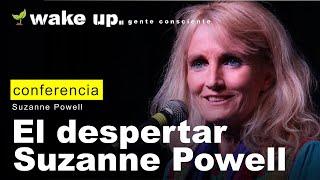 Despertar de la consciencia: Suzanne Powell