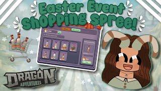 Easter Event *SHOPPING SPREE!* (Dragon Adventures, Roblox!)