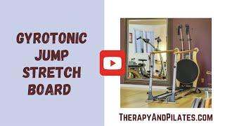 GYROTONIC® Jump Stretch Board | Stephen Dunn | Physical Therapist | CORE Therapy