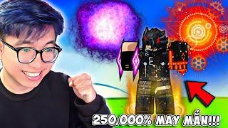 BI HUỲNH 50H THỬ THÁCH BUFF 250,000% MAY MẮN TRONG SOL'S RNG PHẦN 4